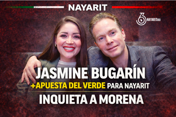 Tensión en la 4T: el Verde mueve ficha en Nayarit y pone a Jasmine Bugarín en el tablero