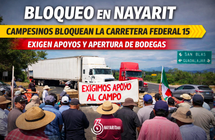 Campesinos bloquean carretera federal 15 en Nayarit para exigir apoyos al campo