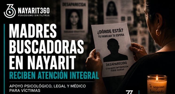 Madres buscadoras en Nayarit reciben atención integral: apoyo psicológico, legal y médico